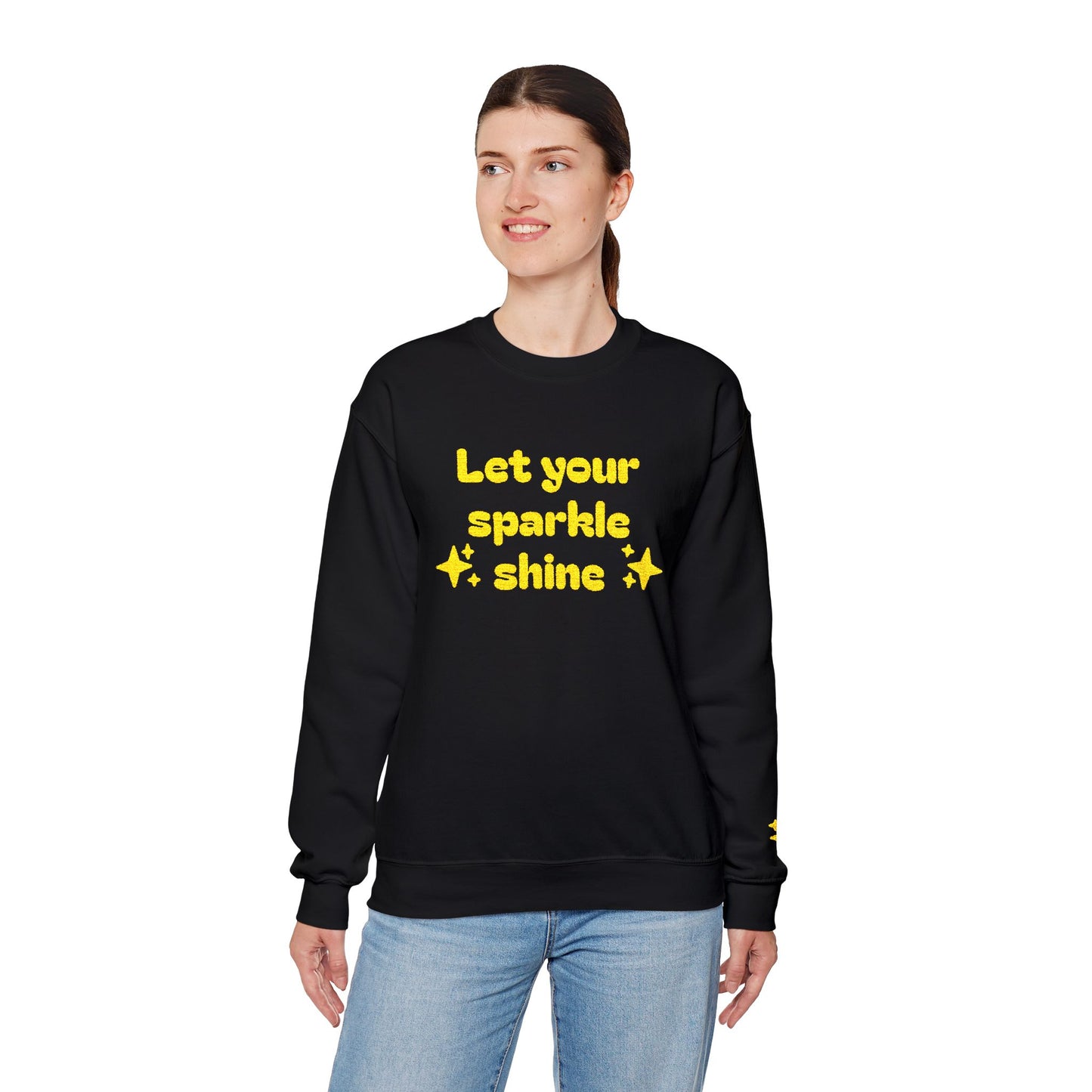 Let your sparkle shine crewneck Sweatshirt — "You got this!" Sleeve