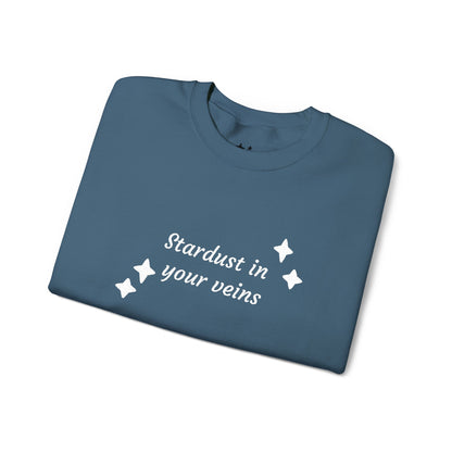 Stardust in Your Veins Crewneck Sweatshirt — "Keep glowing" Sleeve