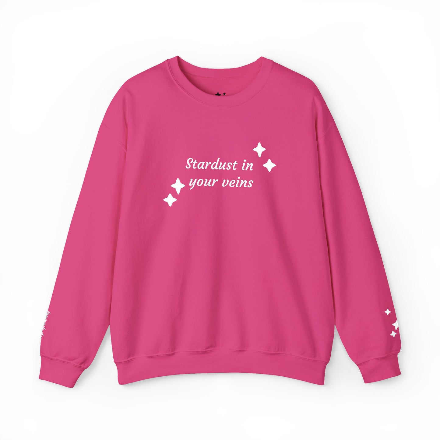 Stardust in Your Veins Crewneck Sweatshirt — "Keep glowing" Sleeve