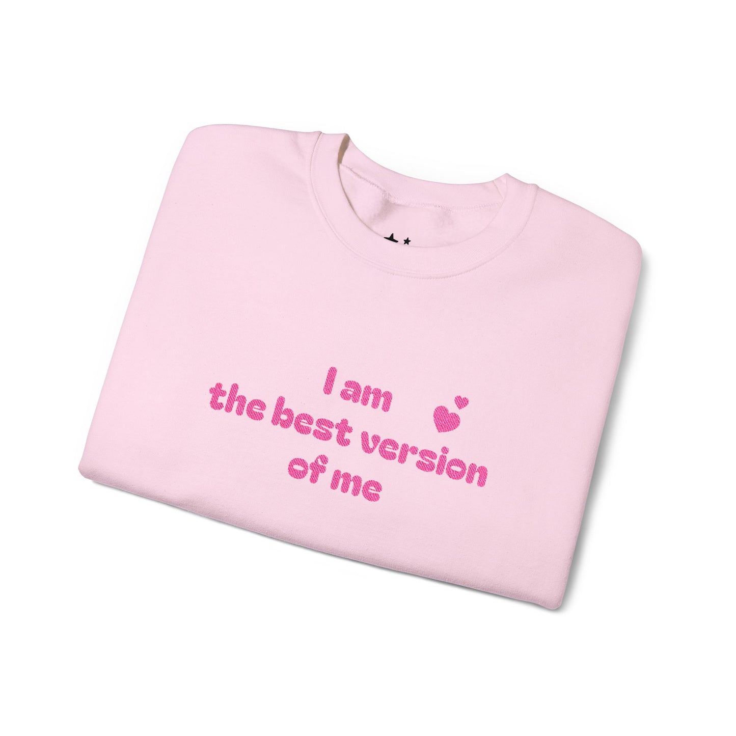 "I am the best version of me" crewneck Sweatshirt