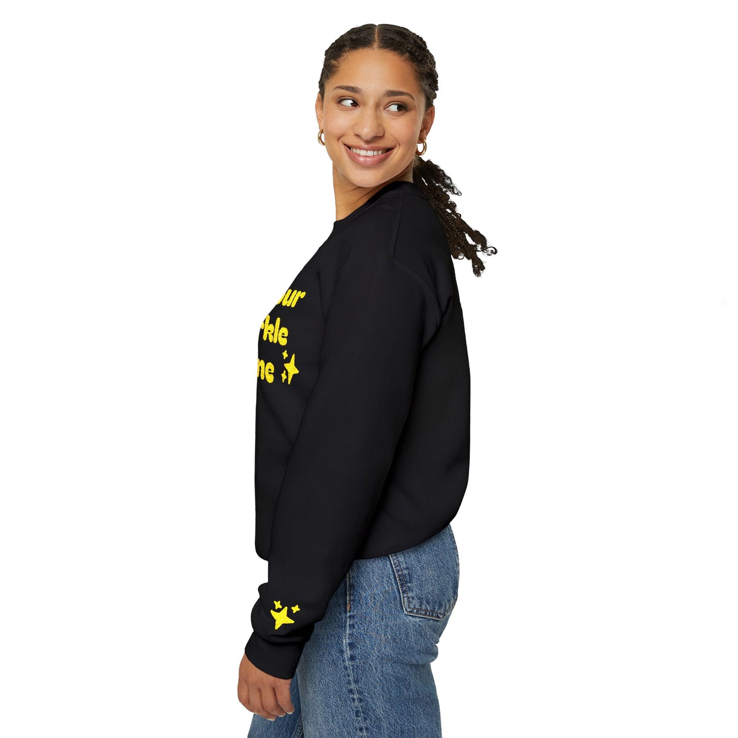 Let your sparkle shine crewneck Sweatshirt — "You got this!" Sleeve