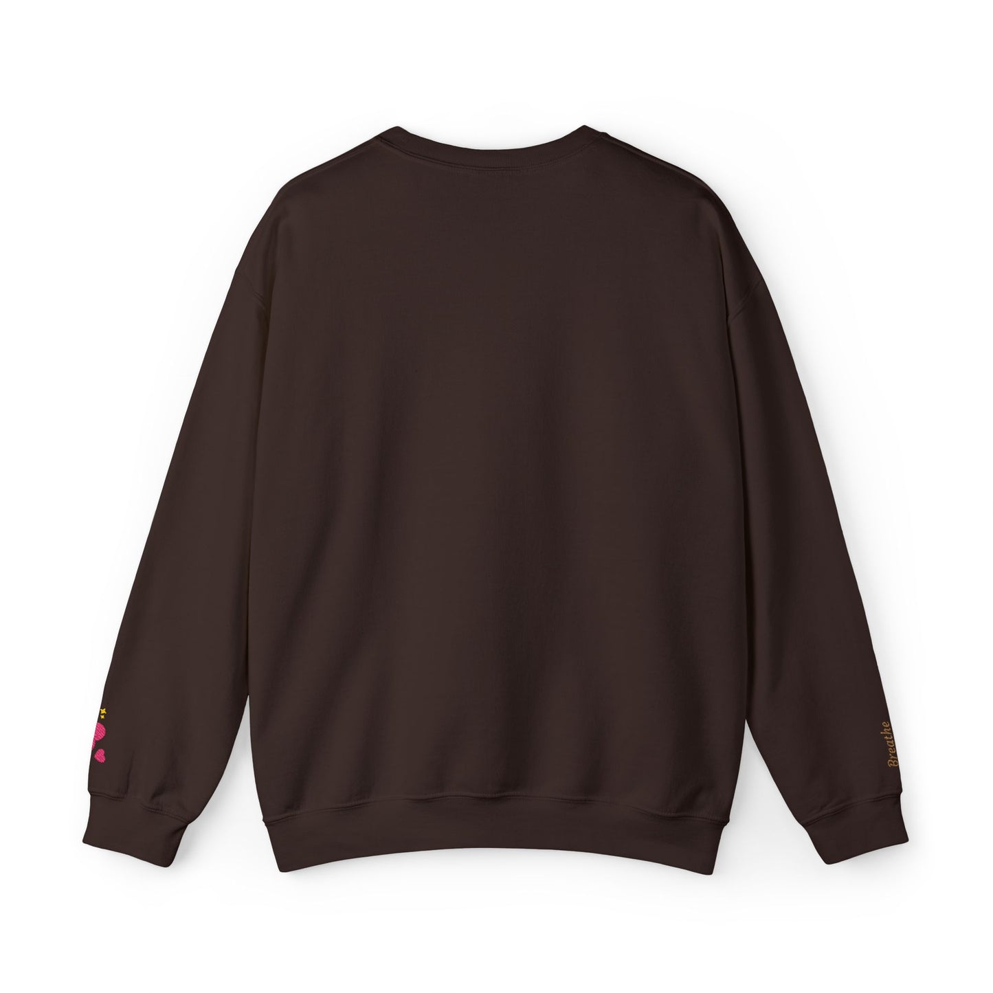 Soft but Powerful Crewneck Sweatshirt — "Breathe darling" Sleeve