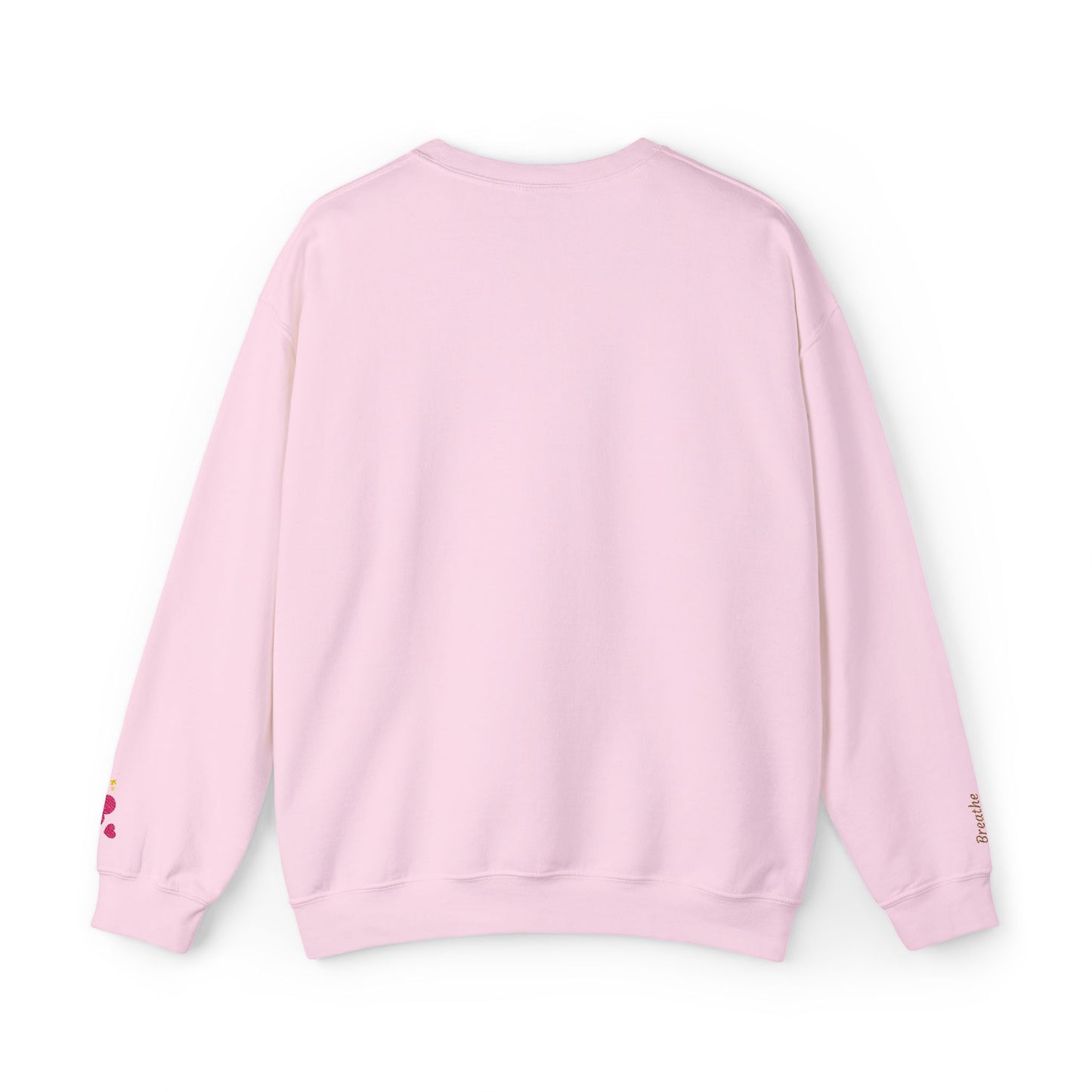 Soft but Powerful Crewneck Sweatshirt — "Breathe darling" Sleeve