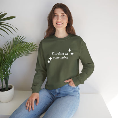 Stardust in Your Veins Crewneck Sweatshirt — "Keep glowing" Sleeve