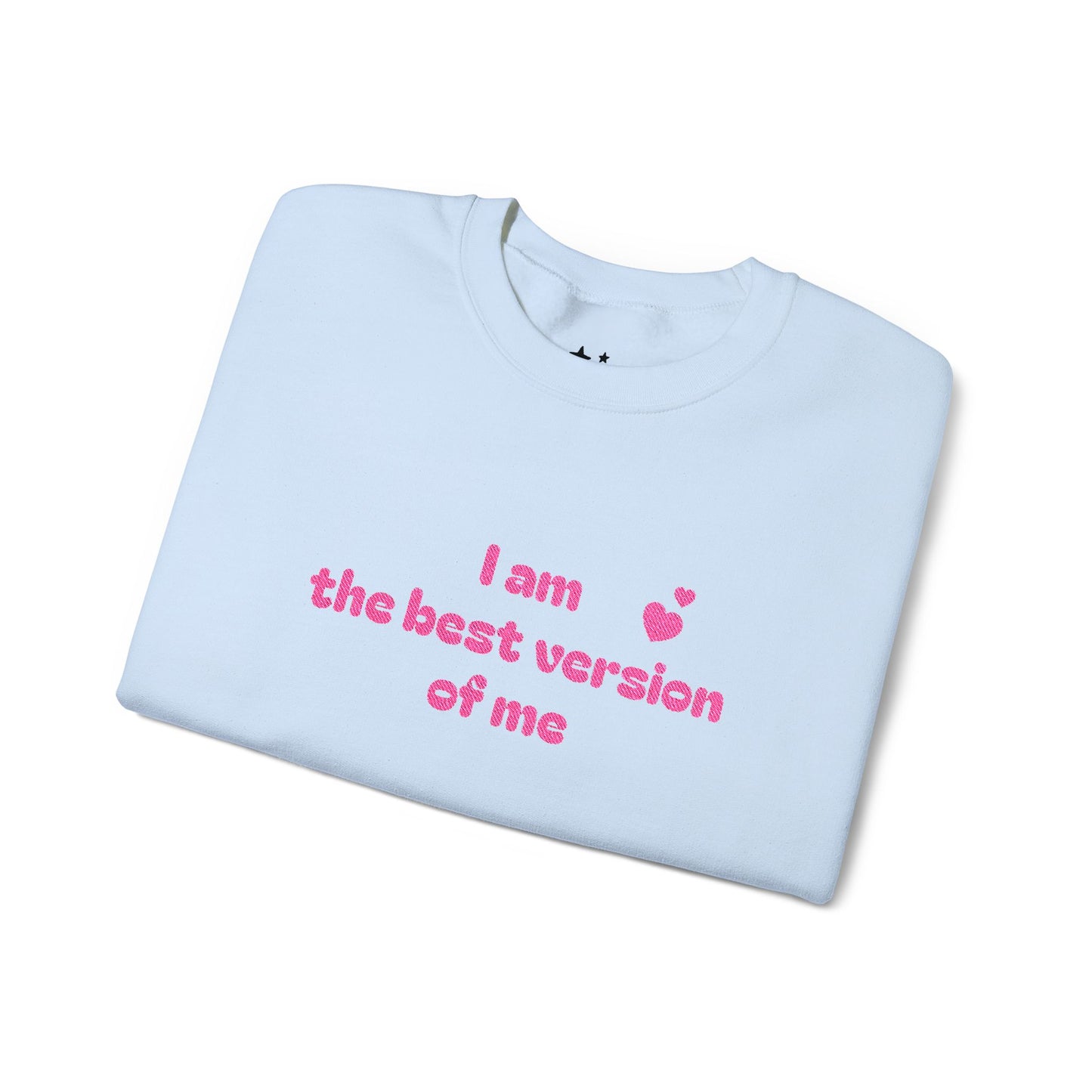 "I am the best version of me" crewneck Sweatshirt