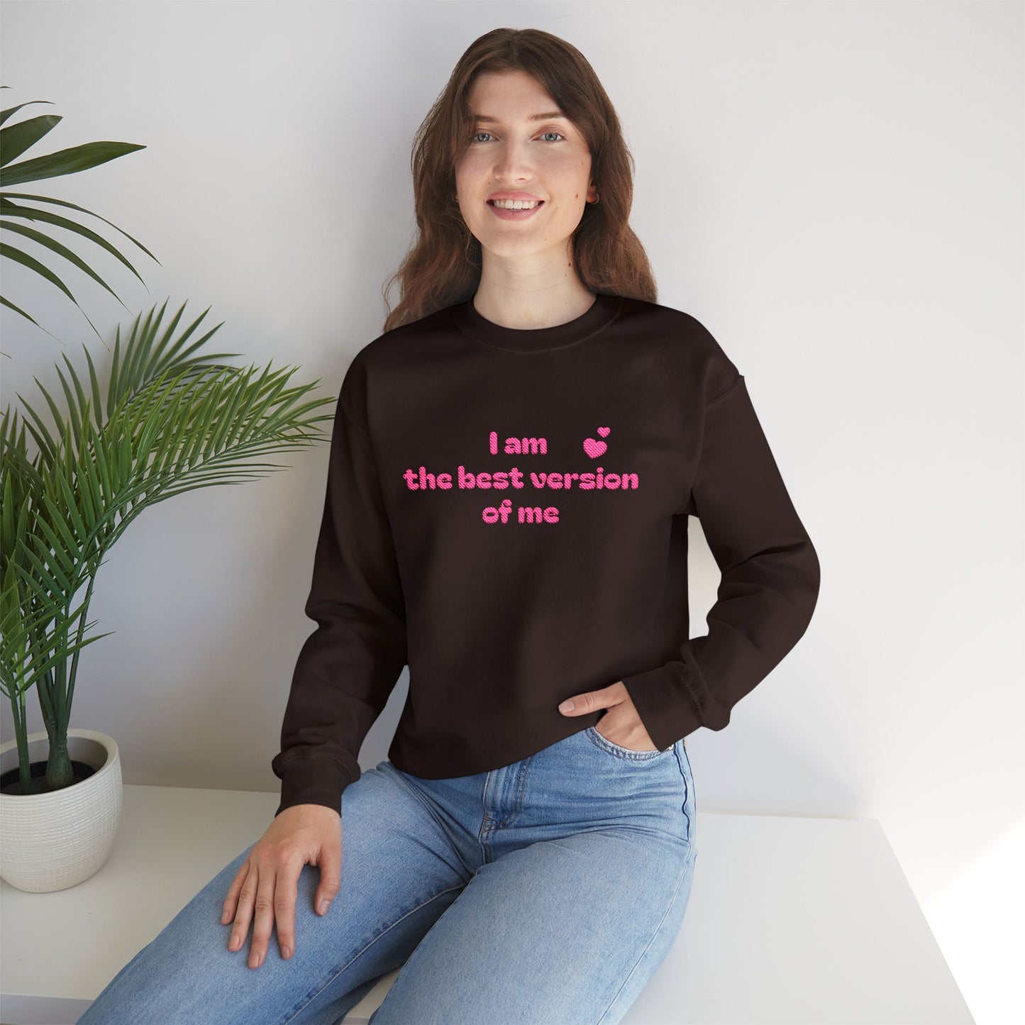 "I am the best version of me" crewneck Sweatshirt