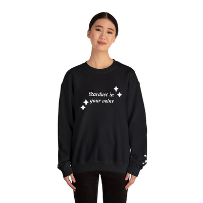 Stardust in Your Veins Crewneck Sweatshirt — "Keep glowing" Sleeve