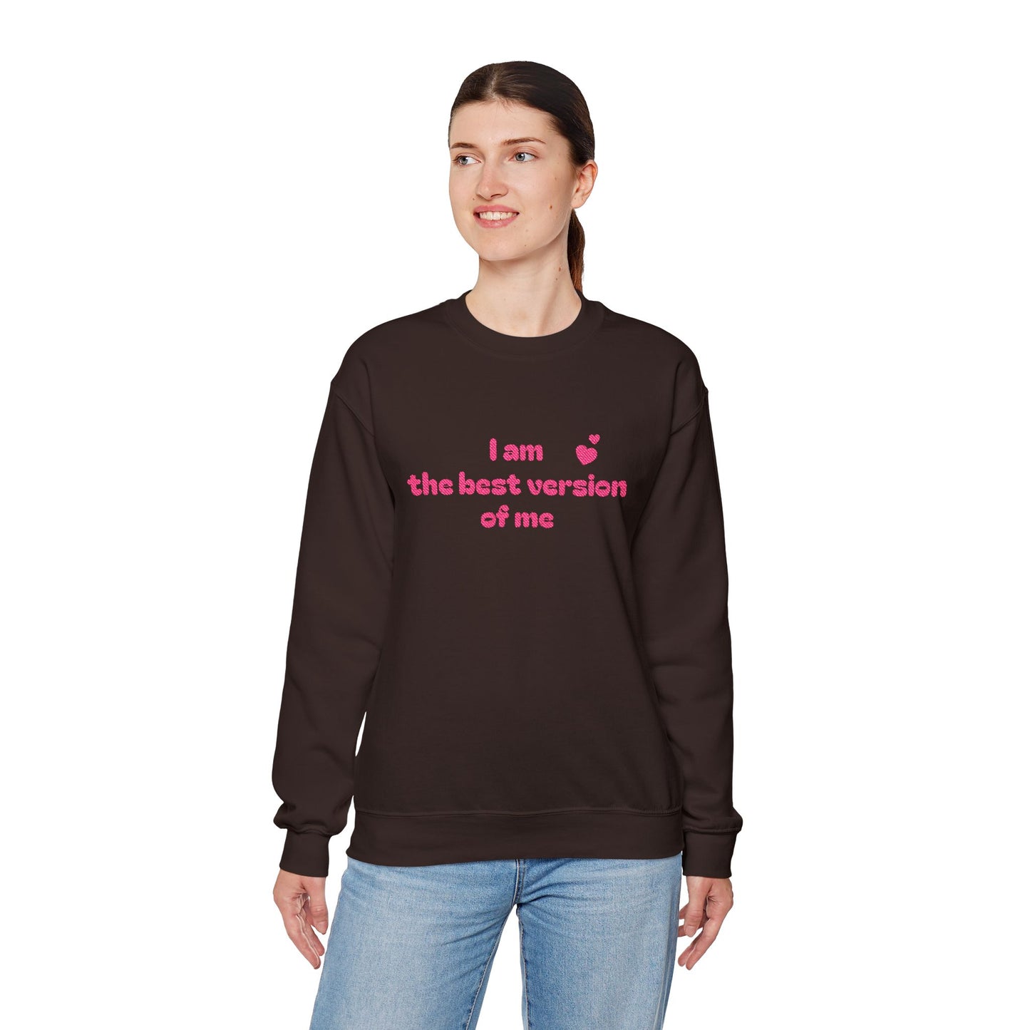 "I am the best version of me" crewneck Sweatshirt