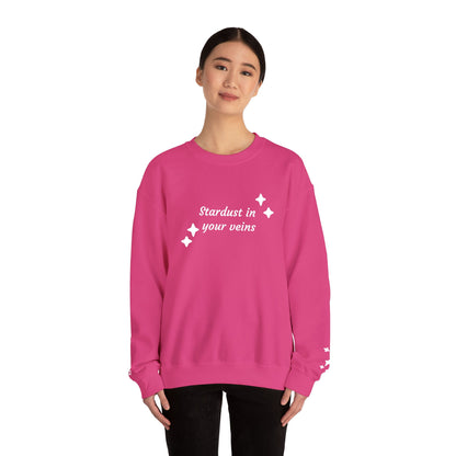 Stardust in Your Veins Crewneck Sweatshirt — "Keep glowing" Sleeve