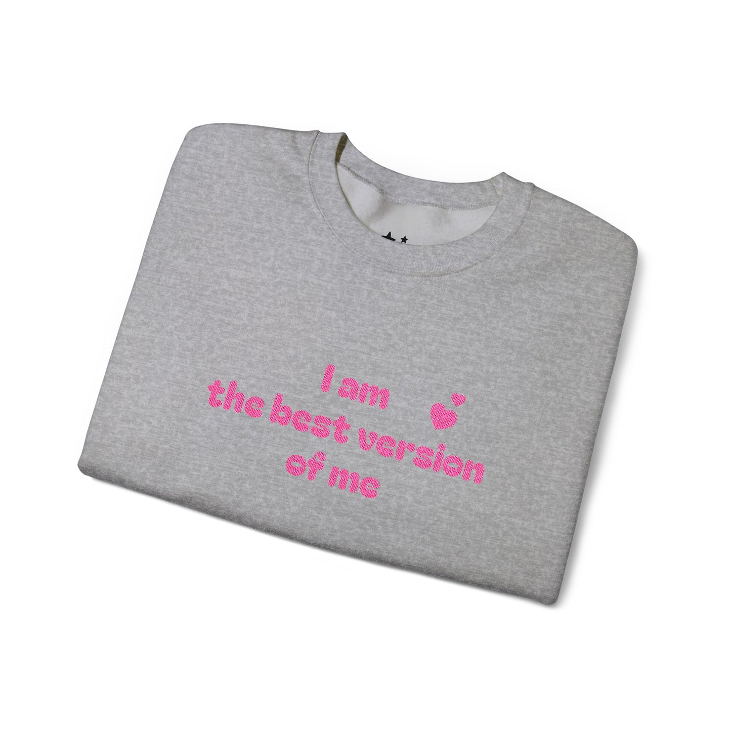 "I am the best version of me" crewneck Sweatshirt