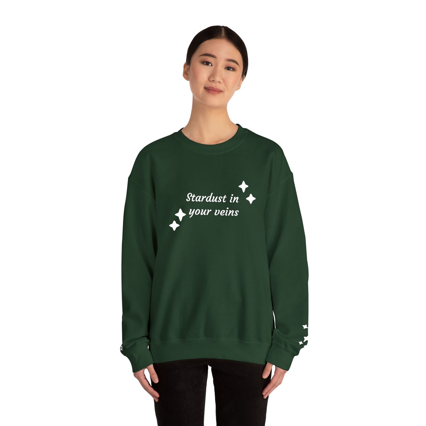 Stardust in Your Veins Crewneck Sweatshirt — "Keep glowing" Sleeve