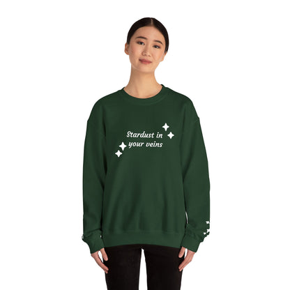 Stardust in Your Veins Crewneck Sweatshirt — "Keep glowing" Sleeve