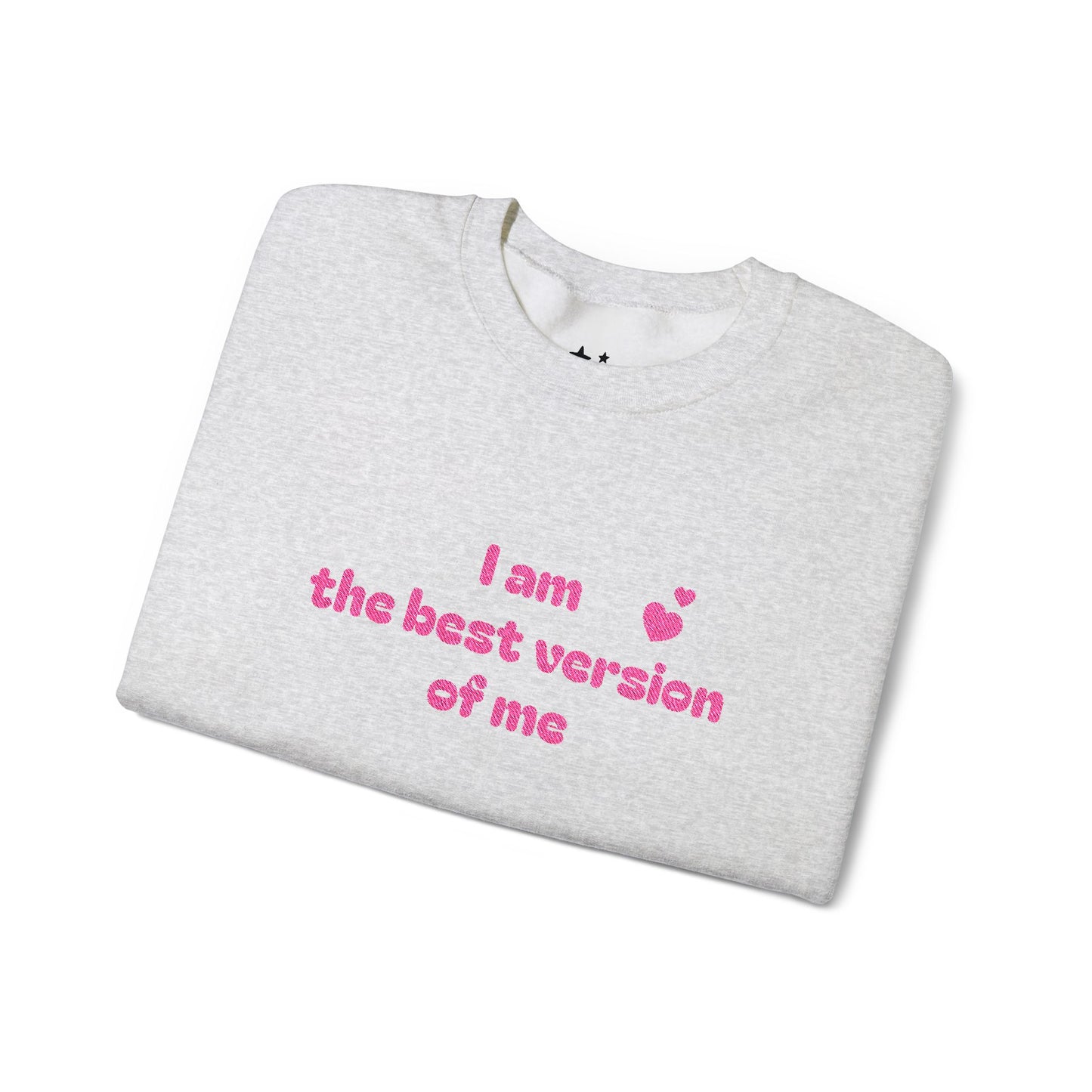 "I am the best version of me" crewneck Sweatshirt